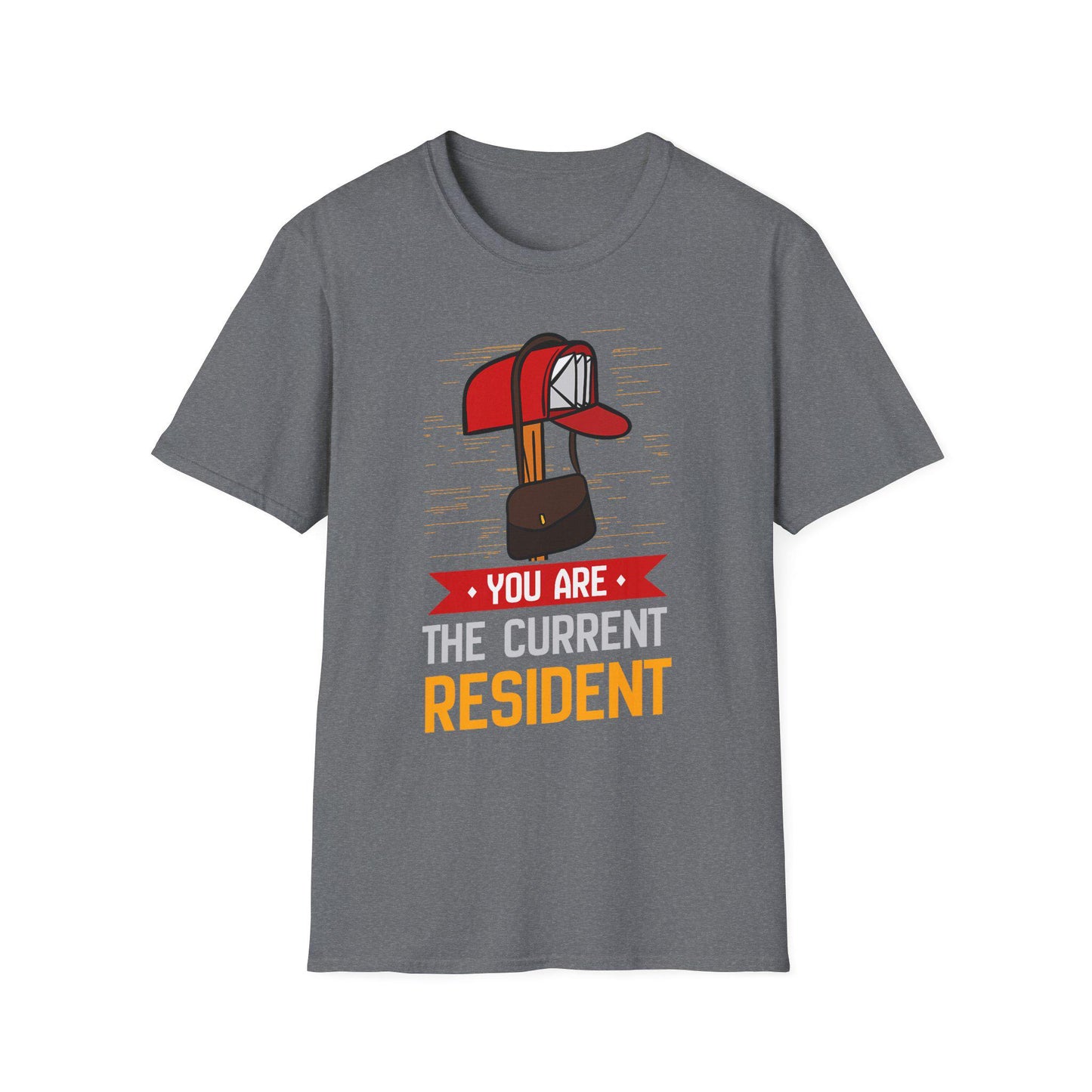 Current Resident T-Shirt, Fun Gift for, Mail Carrier, Rural Carrier, Unisex Softstyle Tee, Casual Wear, Home Decor Enthusiast, Housewarming