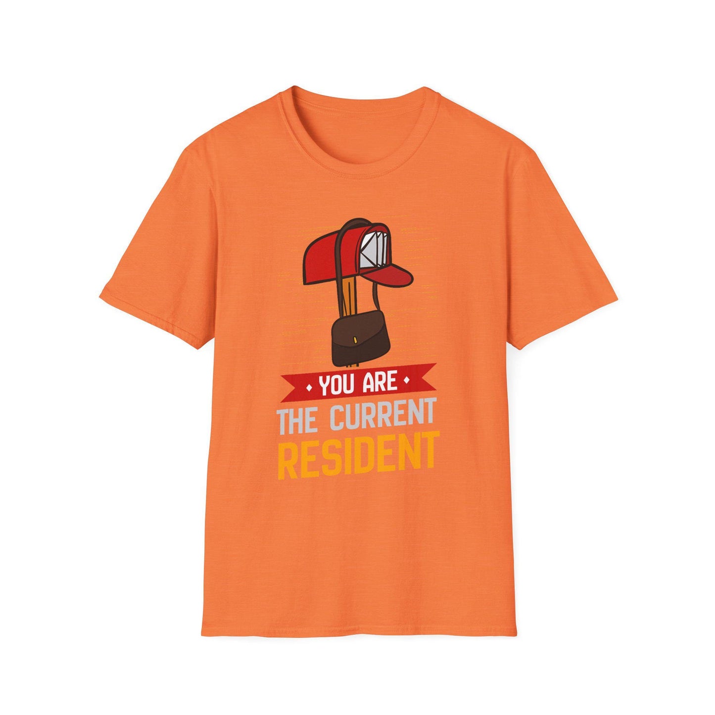 Current Resident T-Shirt, Fun Gift for, Mail Carrier, Rural Carrier, Unisex Softstyle Tee, Casual Wear, Home Decor Enthusiast, Housewarming