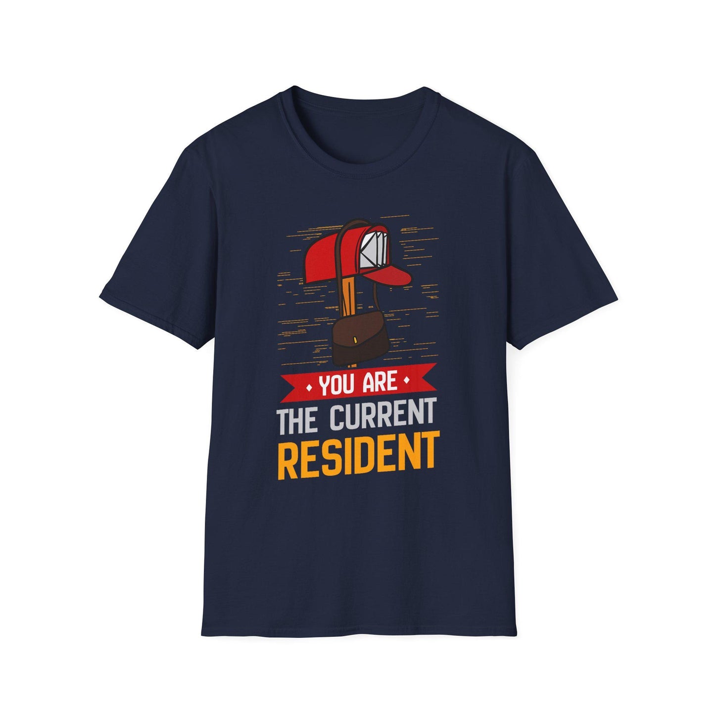 Current Resident T-Shirt, Fun Gift for, Mail Carrier, Rural Carrier, Unisex Softstyle Tee, Casual Wear, Home Decor Enthusiast, Housewarming